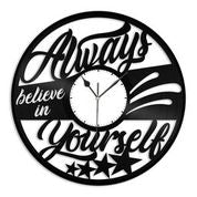 Always Believe in Yourself Wall Clock