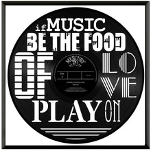if Music be the Food Vinyl Wall Art