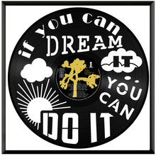 If You Can Dream You Can Do It Vinyl Wall Art