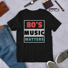 80's Music Matters Music Quote Tshirt