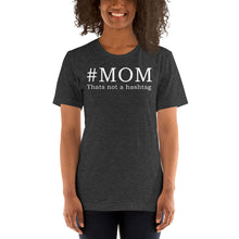 Band Mom Hashtag Music T-Shirt